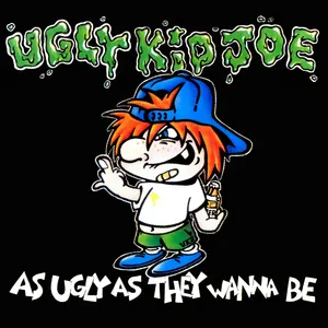 As ugly as they wanna be